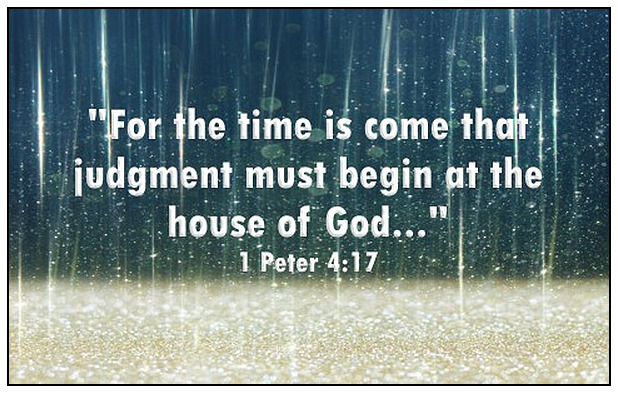 Judgment Must Begin At The House Of God